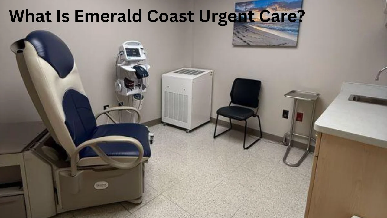 What Is Emerald Coast Urgent Care