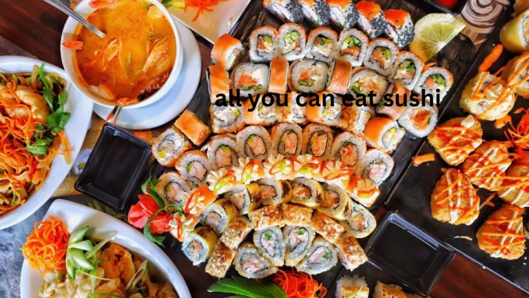 all you can eat sushi